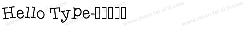 Hello Type字体转换
